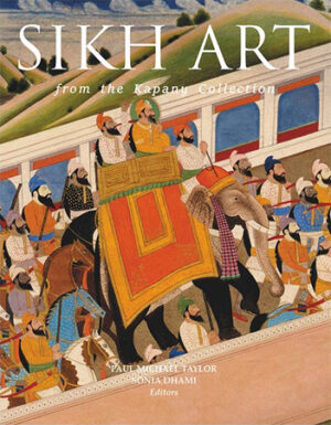 Sikh Art from the Kapany Collection